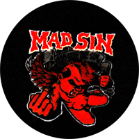 Mad Sin (2) - Button (2,5 cm) 451