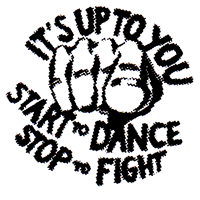 Start To Dance, Stop To Fight - Button (2,5 cm) 455