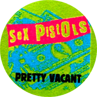 Sex Pistols Pretty Vacant - Button (2,5 cm) 509