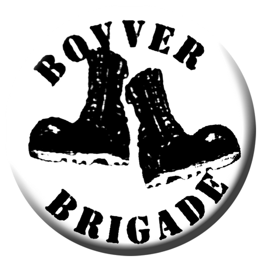Bovver Brigade - Button (2,5 cm) 607