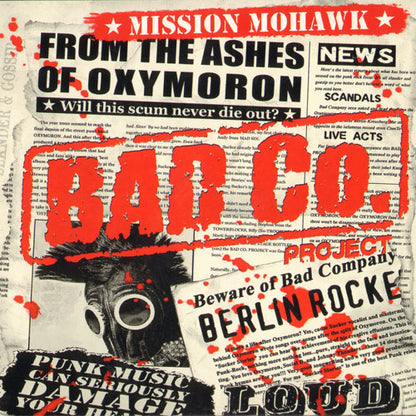 Bad Co. Project "Mission Mohawk" CD - Premium  von Knock Out Records für nur €4.90! Shop now at Spirit of the Streets Mailorder