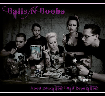Balls'n'Boobs - Good education - Bad reputation CD (DigiPac)