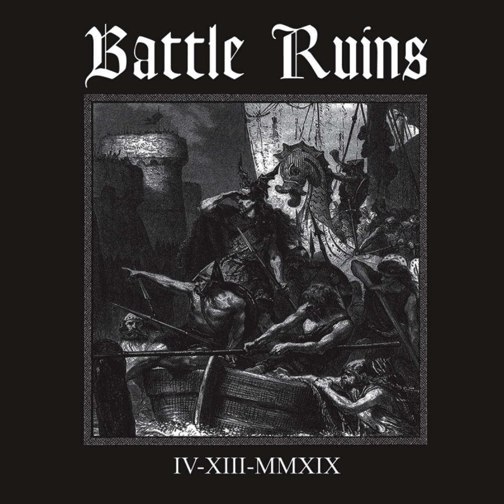 Battle Ruins "IV-XIII-MMXIX" 10"LP (ultra clear with black Splatter, lim. 450)