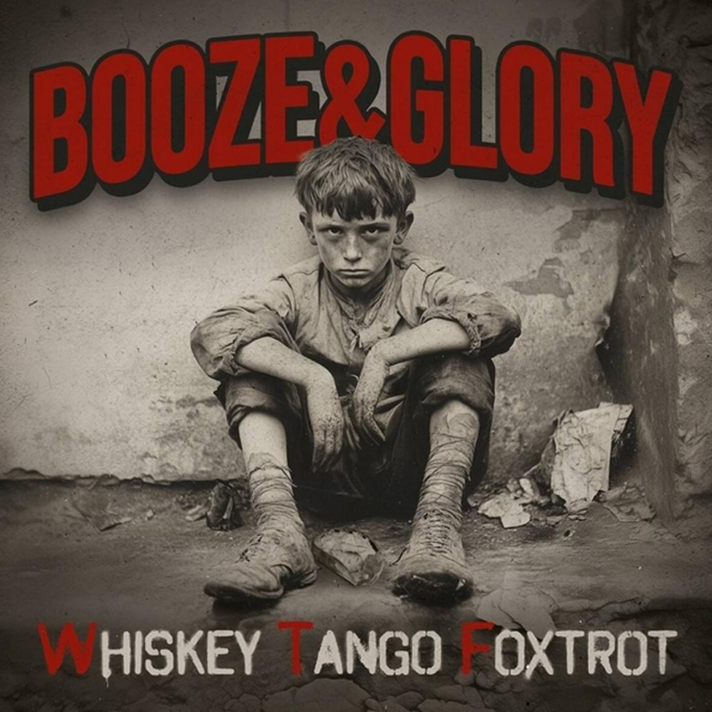 Booze & Glory "Whiskey Tango Foxtrot" LP (red)