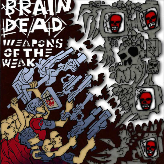 Braindead "Weapons Of The Weak" CD