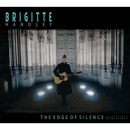 Brigitte Handley "The edge of silence" CD (DigiPac)