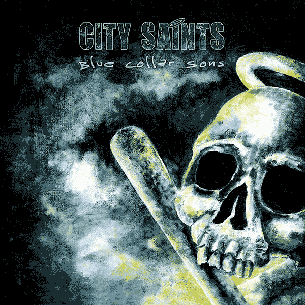 City Saints "Blue collar sons" CD (DigiPac)