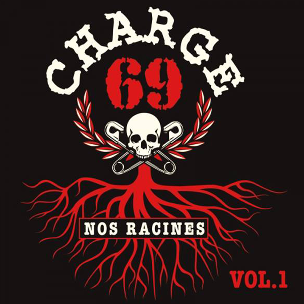 Charge 69 "Nos Racines Vol. 1" LP + CD (black Vinyl) - Premium  von Combat Rock für nur €17.90! Shop now at SPIRIT OF THE STREETS Webshop