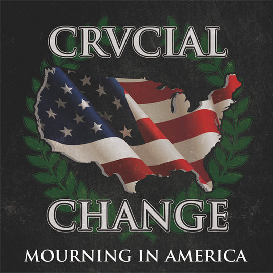 Crucial Change "Mourning In America" 12" EP MLP (lim. 200, black)