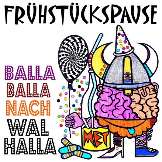 Frühstückspause "Balla Balla nach Walhalla" CD (lim. DigiPac)