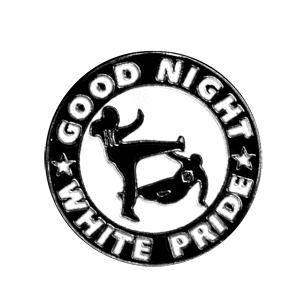 Good Night White Pride - Hartemaille Pin (02) | günstig bei Spirit of ...