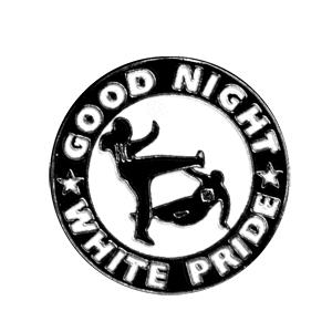 Good Night White Pride - Hartemaille Pin (02) - Premium  von Spirit of the Streets Mailorder für nur €2.90! Shop now at Spirit of the Streets Mailorder
