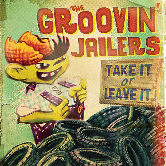 Groovin' Jailers, The "Take it or leave it" LP (black)