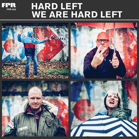 Hard Left "We are hard left" CD (DigiPac)