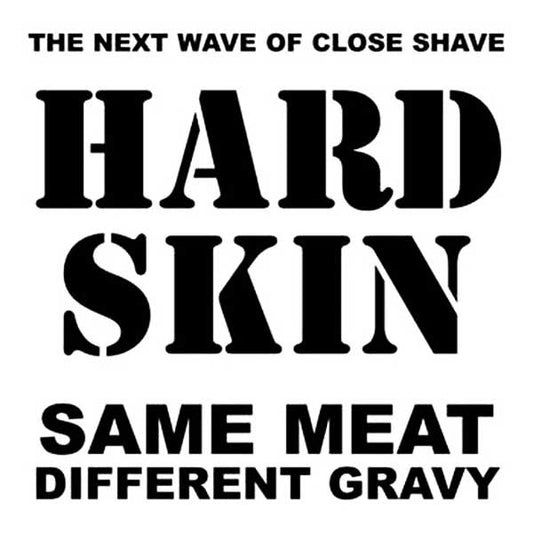 Hard Skin "Same Meat Different Gravy" CD