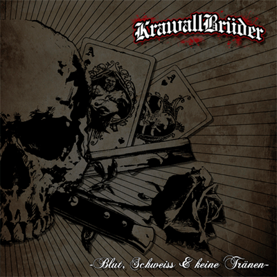 Krawallbrüder "Blut, Schweiss & keine Tränen" CD (10 Tracks)