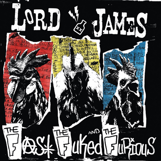 Lord James "The Fast, The Fuked & The Furious" CD (DigiPac)