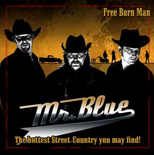 Mr. Blue "Free Born Men" CD