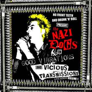 Nazi Dogs "Good Vibrations" CD