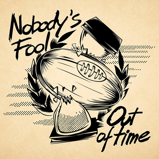 Nobody's Fool "Out of time" LP (lim. 200, black)