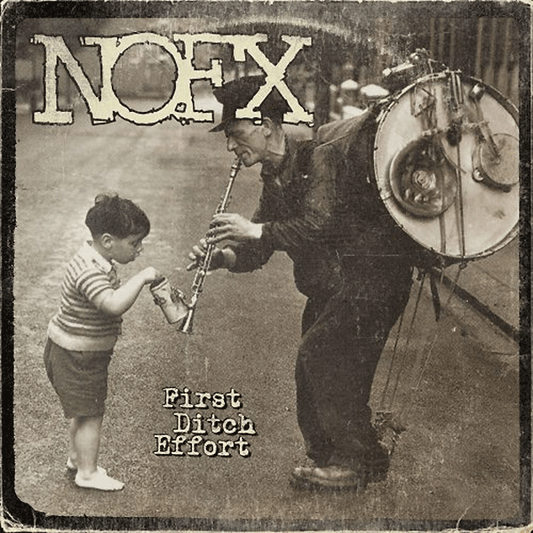 NOFX "first ditch effort" CD