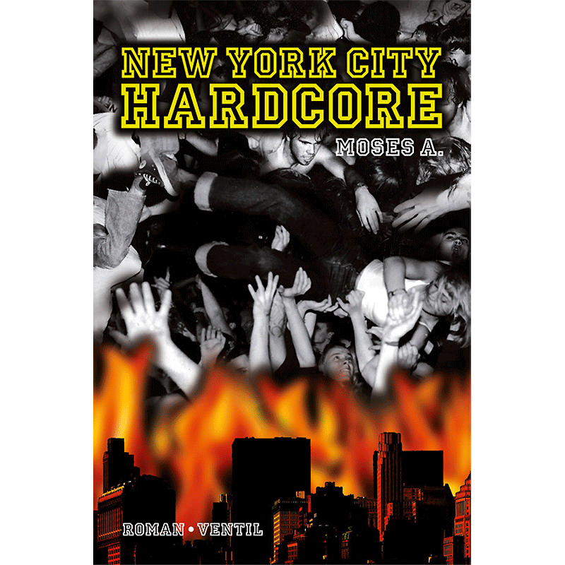 New York City Hardcore (Moses Arndt) Buch - Premium  von Spirit of the Streets Mailorder für nur €14.90! Shop now at Spirit of the Streets Mailorder