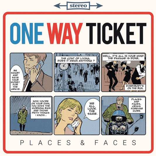 One Way Ticket "Places & Faces" MLP 12"