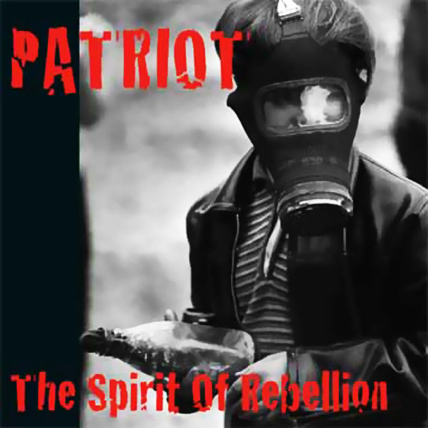 Patriot "The Spirit of Rebellion" LP - Premium  von Randale Records für nur €11.90! Shop now at SPIRIT OF THE STREETS Webshop