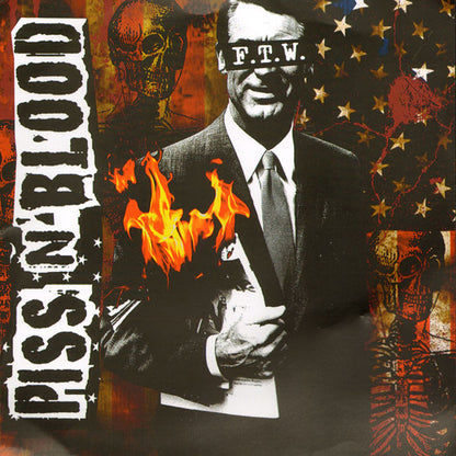 Piss'n'Blood "FTW" CD im 7" Cover (inkl. Poster, Button, Card)