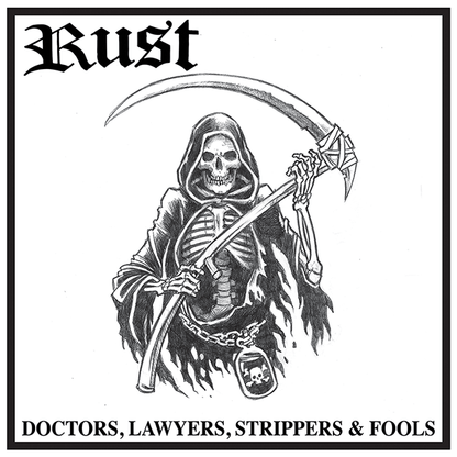 Rust "Doctors, Lawyers, Strippers & Fools" LP (lim. 100, white) - Premium  von Rebel Sound für nur €12.90! Shop now at Spirit of the Streets Mailorder