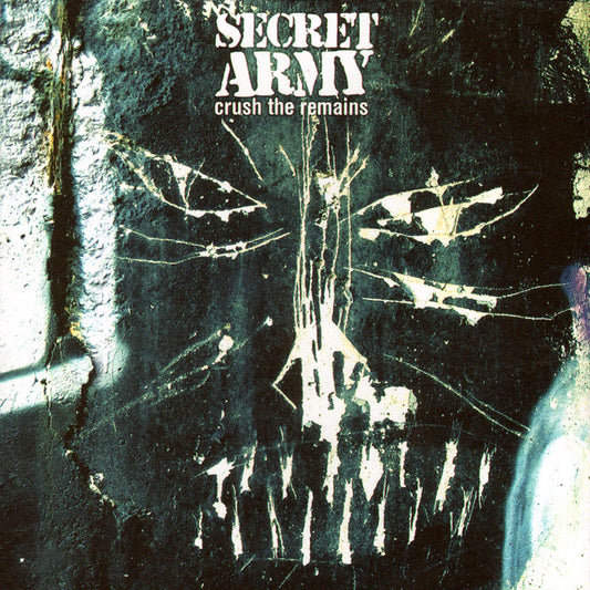 Secret Army "Crush the remains" CD