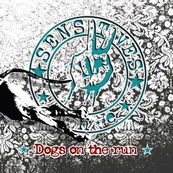 Sensitives,The "Dogs on the run" CD (Digipac) - Premium  von Sunny Bastards für nur €7.90! Shop now at Spirit of the Streets Mailorder