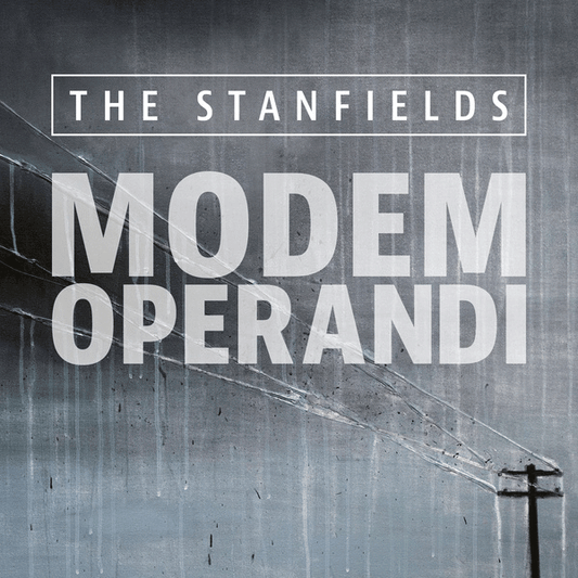 Stanfields, The "Modem Operandi" CD (DigiPac)