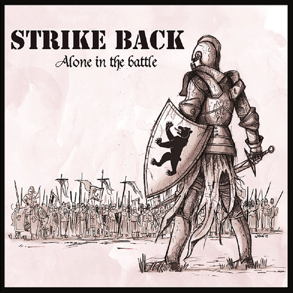 Strike Back "Alone in the battle" MLP 12" (lim. 300, black) - Premium  von Spirit of the Streets für nur €8.85! Shop now at Spirit of the Streets Mailorder