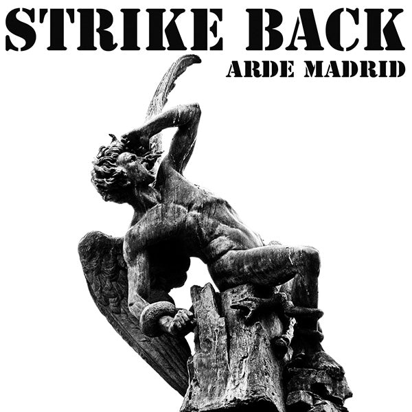 Strike Back "Arde Madrid" LP (lim. 200, black) - Premium  von Spirit of the Streets Mailorder für nur €12.90! Shop now at Spirit of the Streets Mailorder