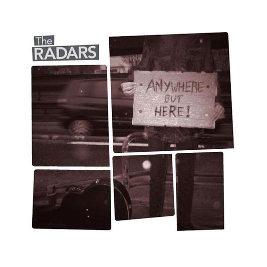 Radars,The "Anywhere but here" CD