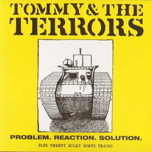 Tommy & The Terrors "Problem. Reaction. Solution + 28 Bonus Tracks" CD