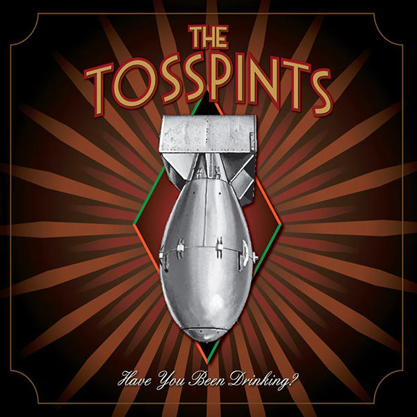 Tosspints, The "Have you been drinking?" LP (lim. 250, silver/grey)