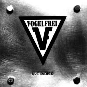 Vogelfrei - Mutmacher CD - Premium  von Asphalt Records für nur €9.90! Shop now at Spirit of the Streets Mailorder